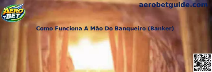Como Funciona A Mão Do Banqueiro no Baccarat