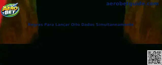 Regras Para Lançar Oito Dados Simultaneamente