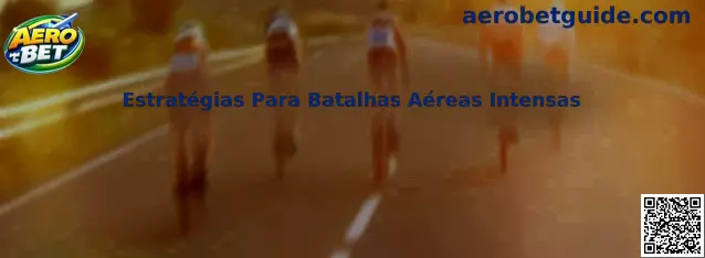 Estratégias Para Batalhas Aéreas Intensas