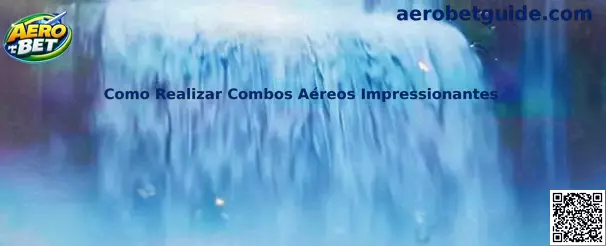 Combos Aéreos Impressionantes
