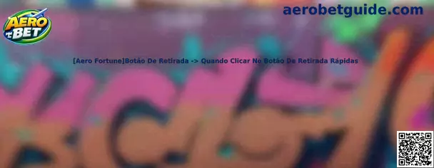 [Aero Fortune]Botão De Retirada -> Quando Clicar No Botão De Retirada Rápidas