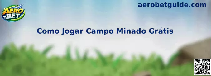 Como Jogar Campo Minado Grátis