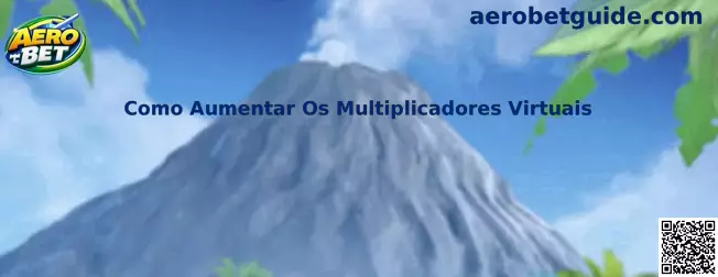Como aumentar os multiplicadores virtuais no Aero Mines