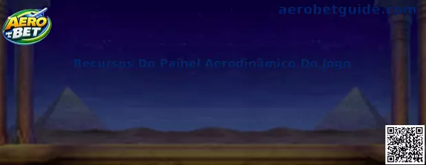 Recursos Do Painel Aerodinâmico Do Jogo Aero Bet