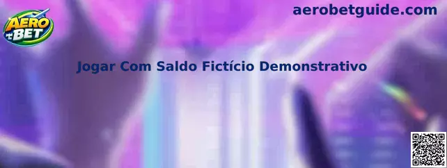 Jogar Com Saldo Fictício Demonstrativo