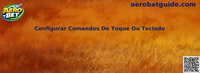 Configuração de comandos de toque ou teclado em dispositivos