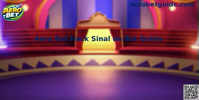 Aero Bet Hack Sinal de Bot Grátis